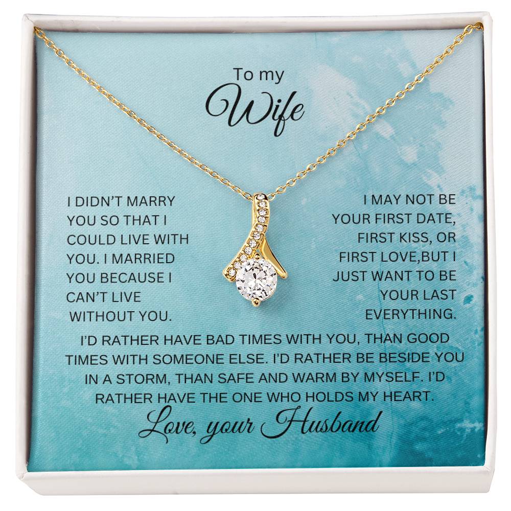 To my wife