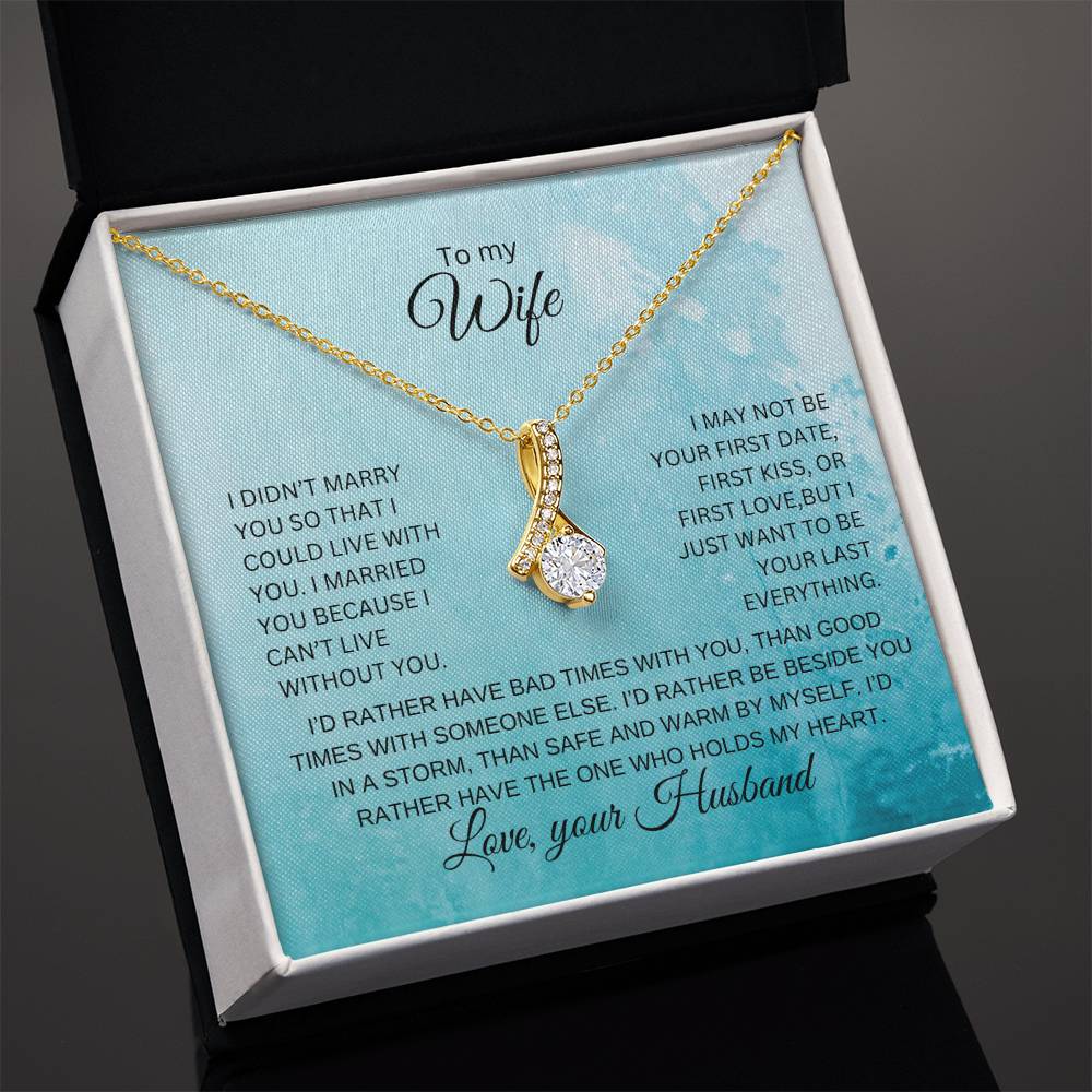 To my wife