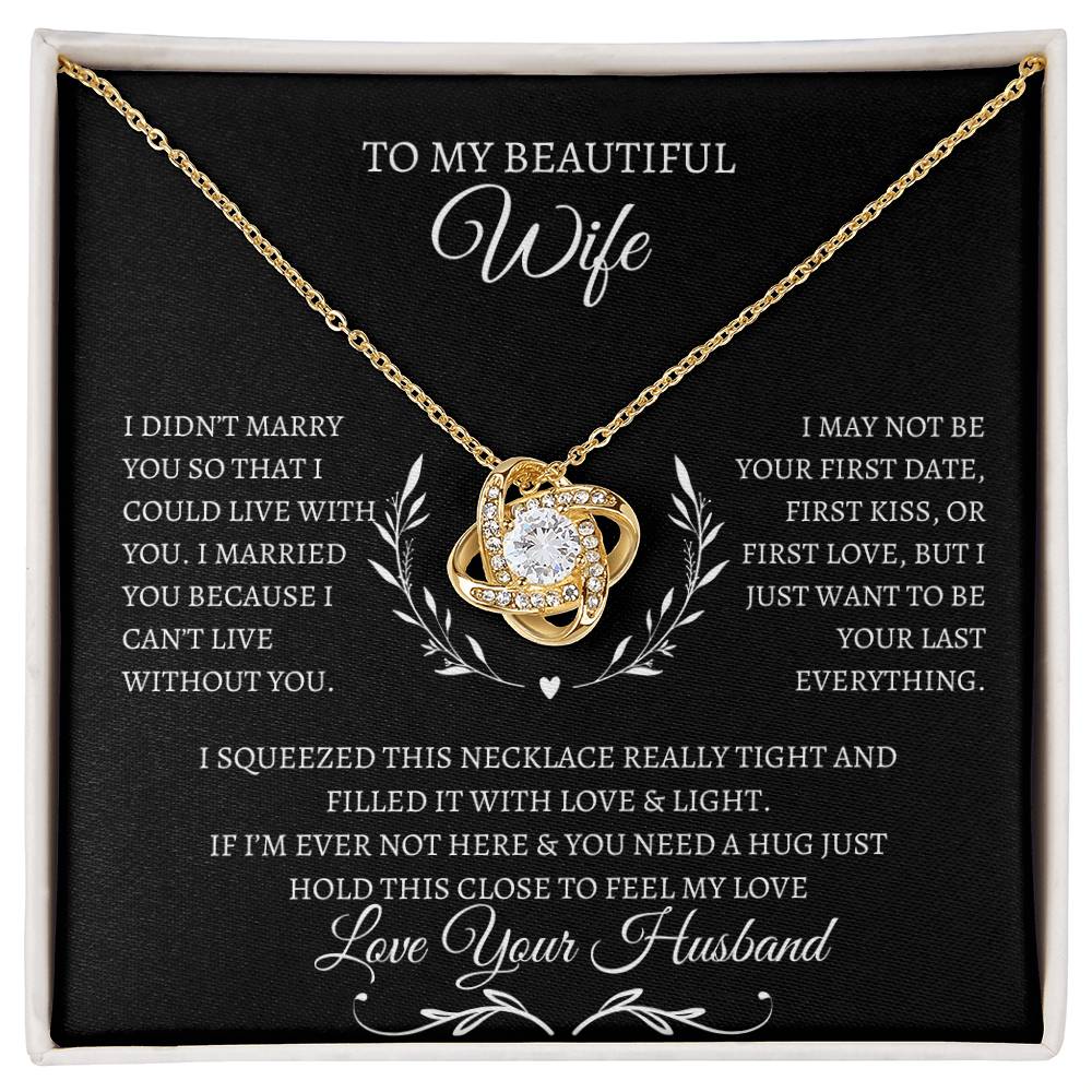 TO MY BEAUTIFUL WIFE
