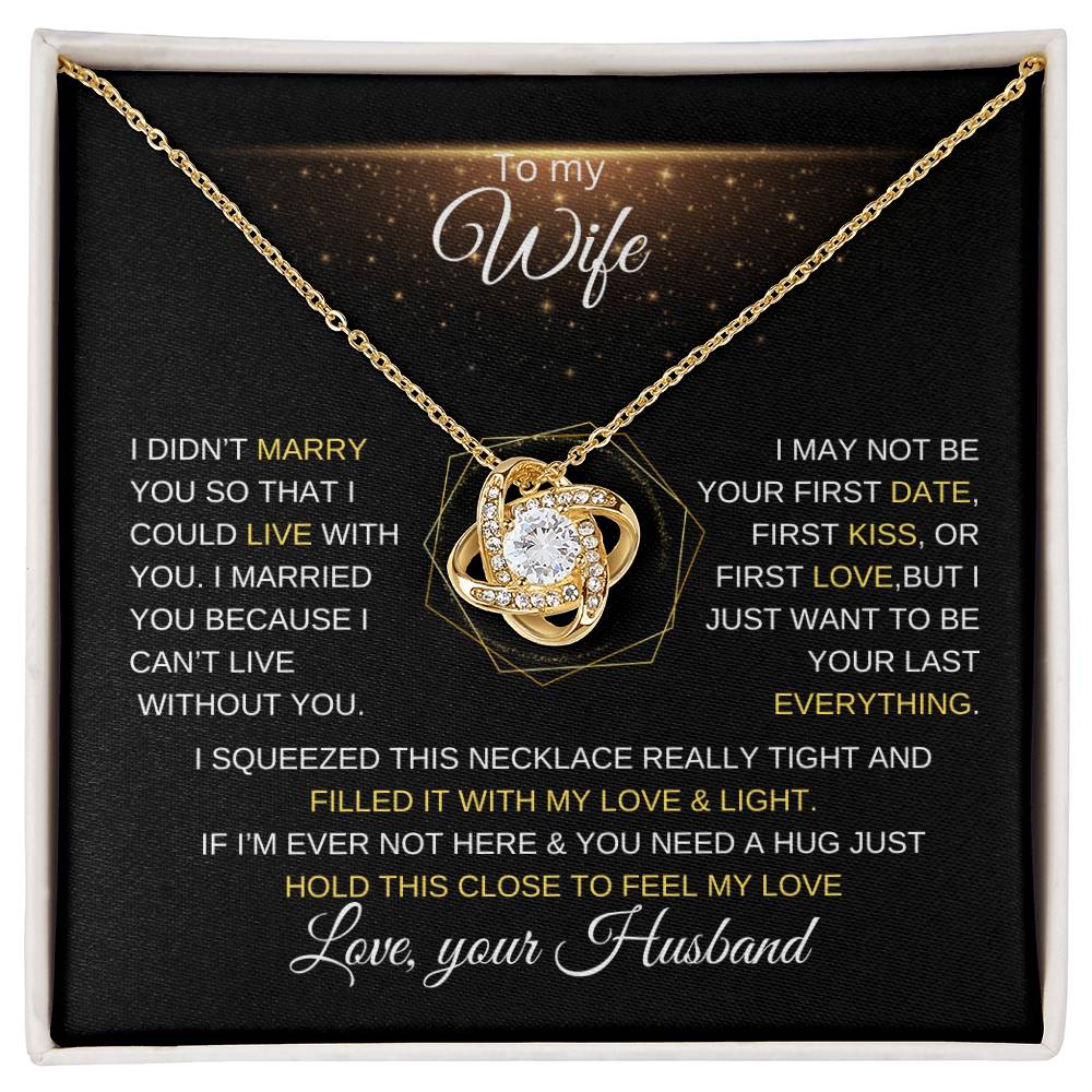To my wife