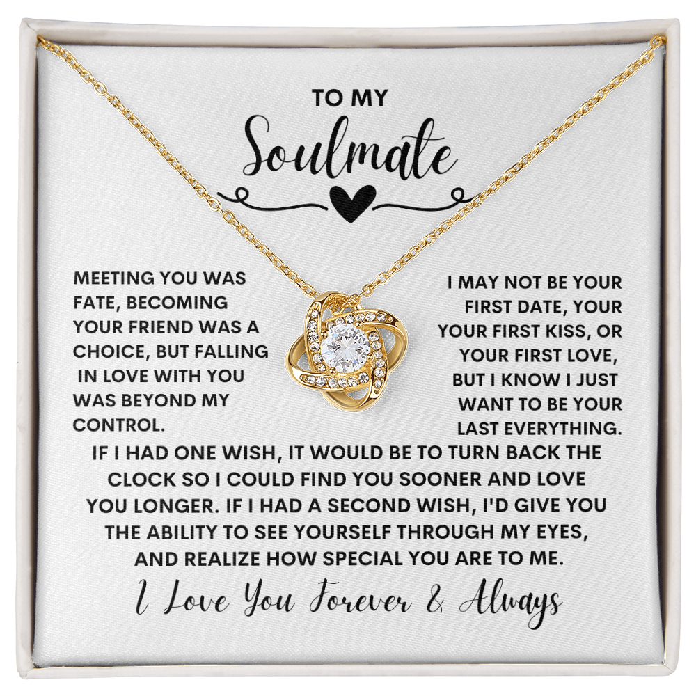 To My soulmate - Love Knot Necklace- Wife/Girlfriend