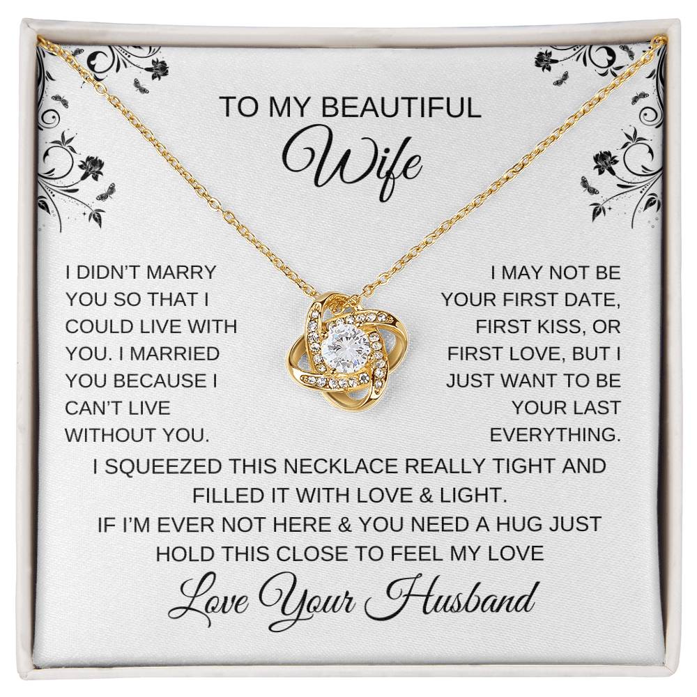 TO MY BEAUTIFUL WIFE