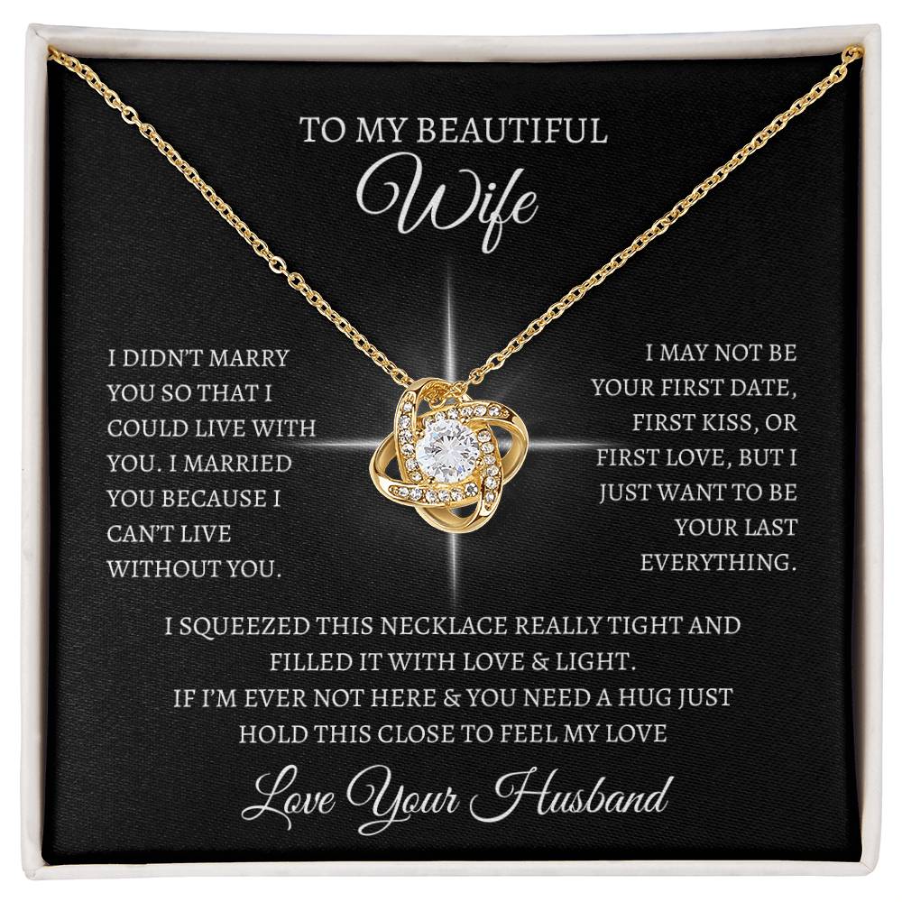 TO MY BEAUTIFUL WIFE
