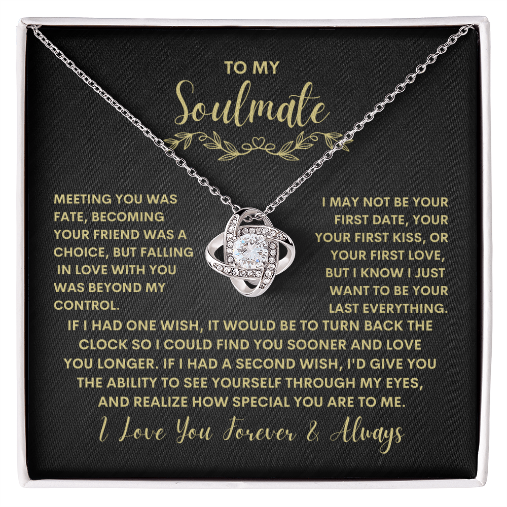 To My Soulmate - Love Knot Necklace - Wife/Soulmate/Girlfriend