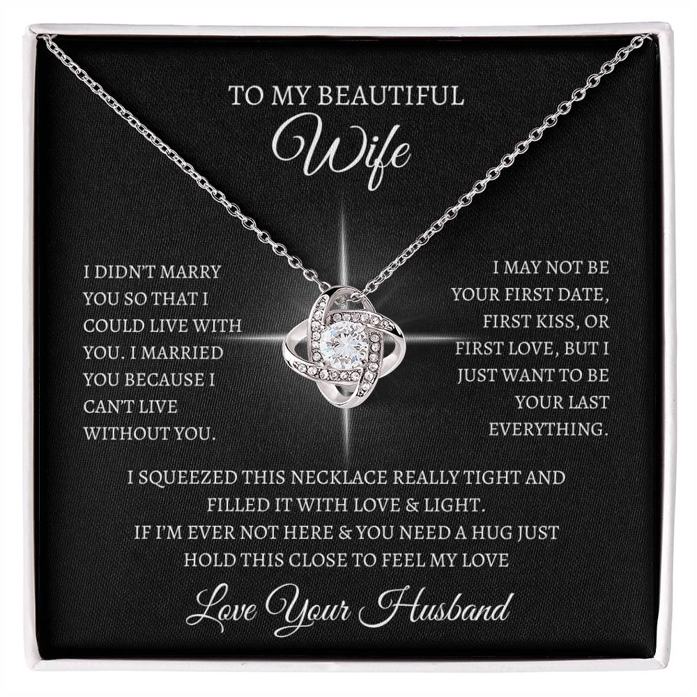 TO MY BEAUTIFUL WIFE