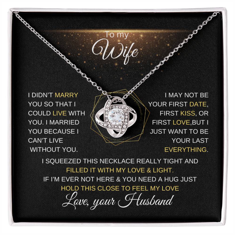 To my wife