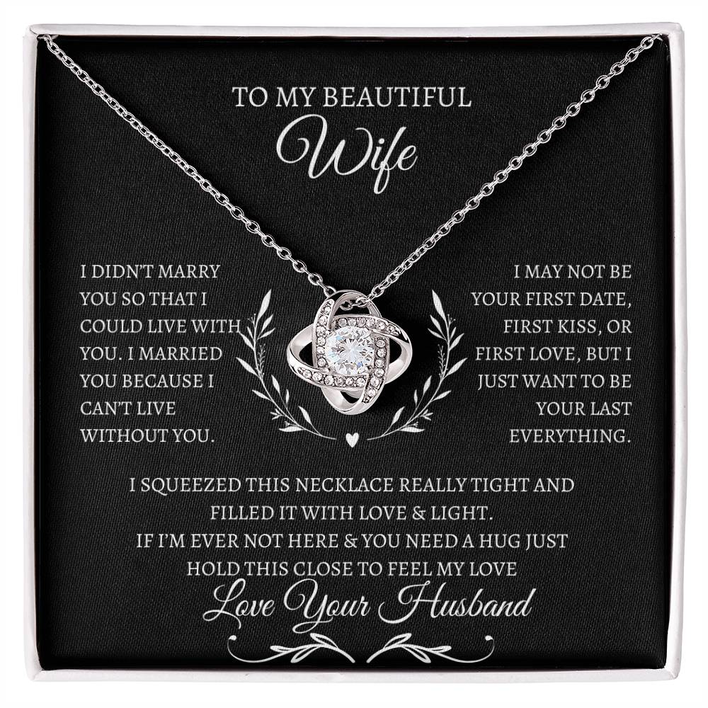 TO MY BEAUTIFUL WIFE