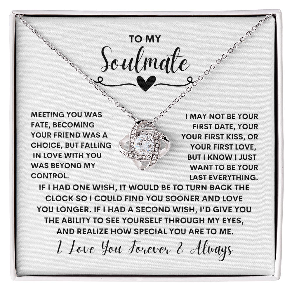 To My soulmate - Love Knot Necklace- Wife/Girlfriend