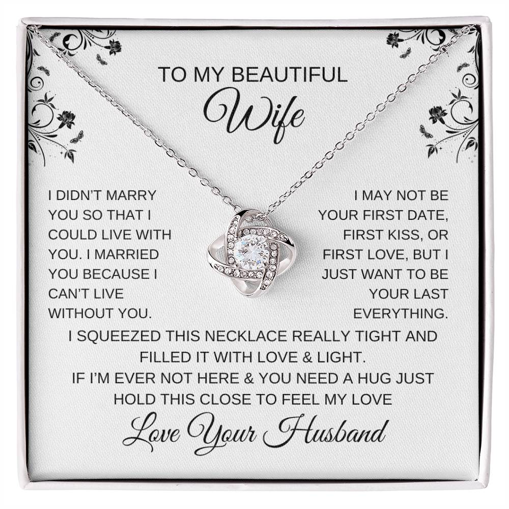 TO MY BEAUTIFUL WIFE