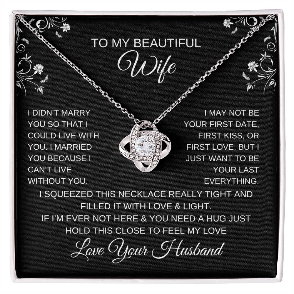 TO MY BEAUTIFUL WIFE