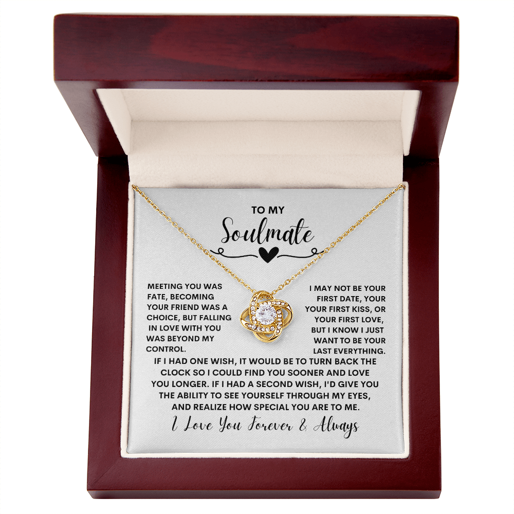 To My soulmate - Love Knot Necklace- Wife/Girlfriend