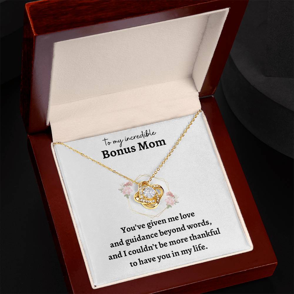 to my incredible Bonus Mom