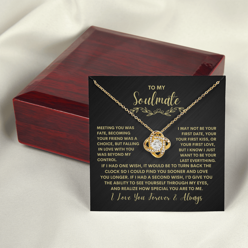 To My Soulmate - Love Knot Necklace - Wife/Soulmate/Girlfriend