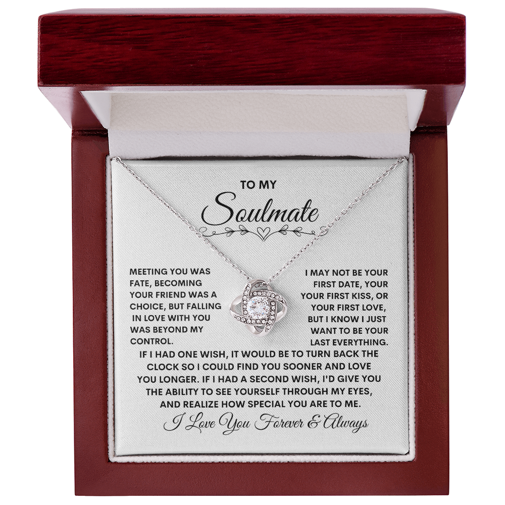 To My Soulmate - Love Knot Necklace - Girlfriend/soulmate/Wife
