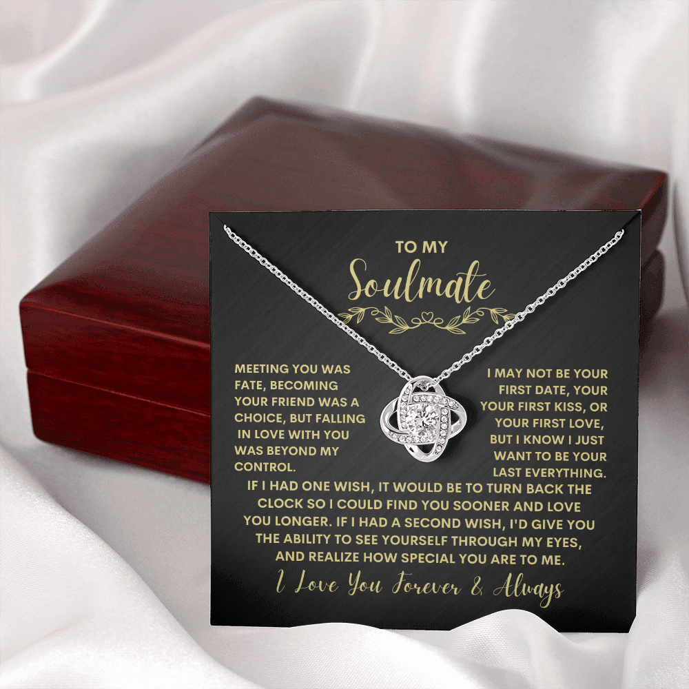 To My Soulmate - Love Knot Necklace - Wife/Soulmate/Girlfriend
