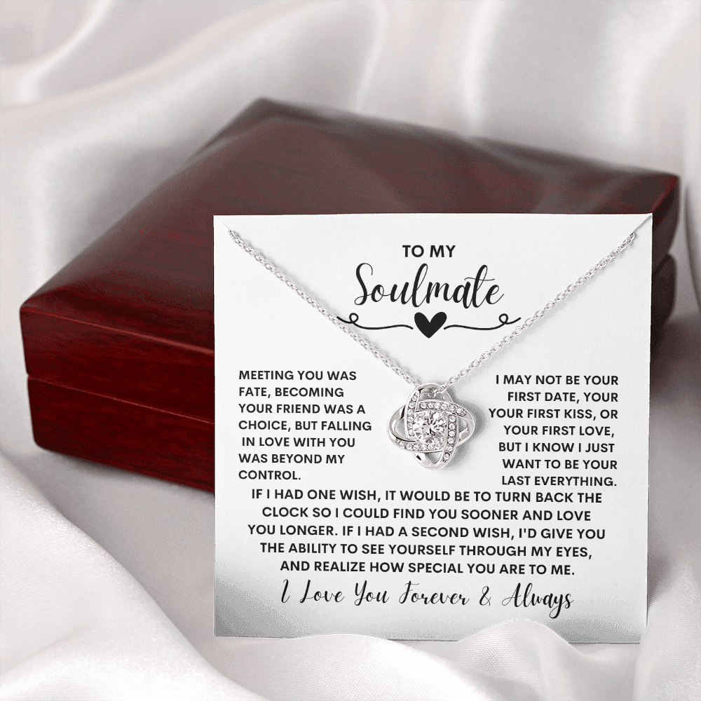 To My soulmate - Love Knot Necklace- Wife/Girlfriend