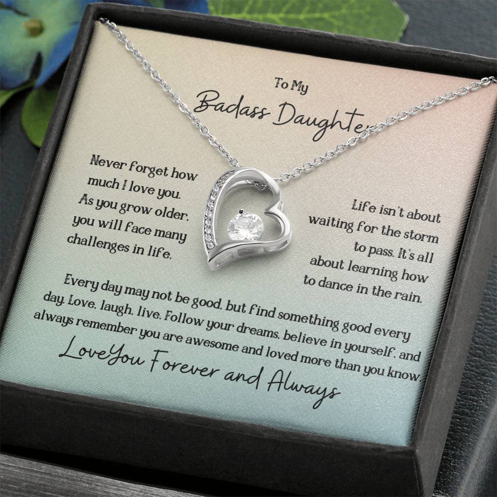 To my badass daughter