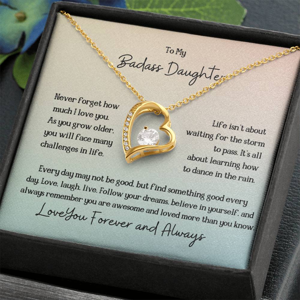 To my badass daughter