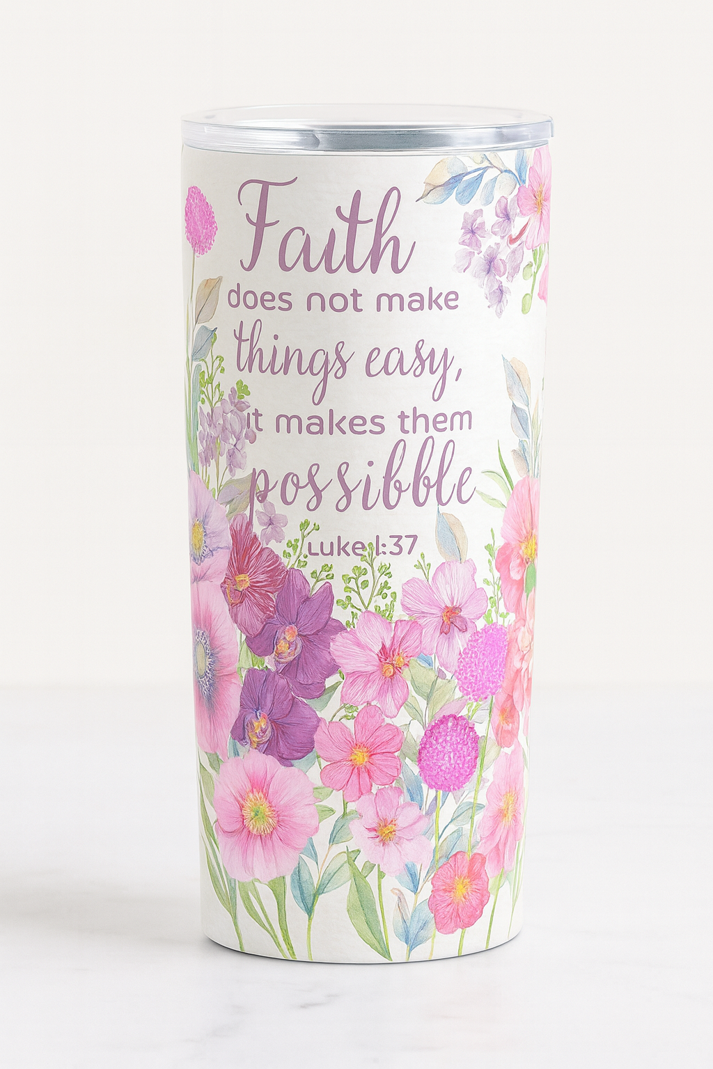 Faith Makes Things Possible – Watercolor Floral 20 oz Tumbler