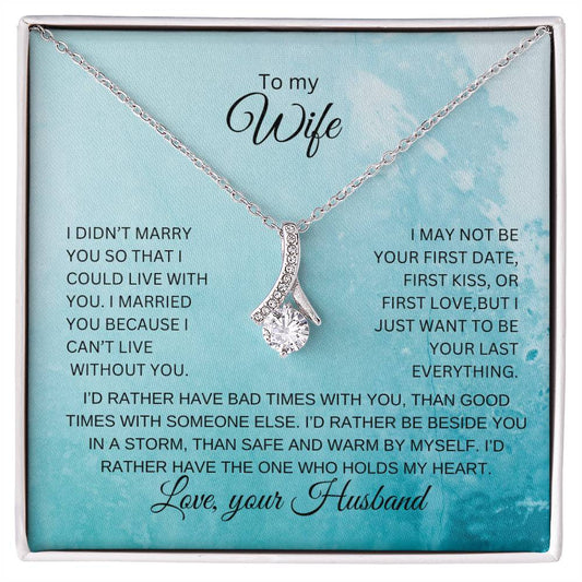 To my wife