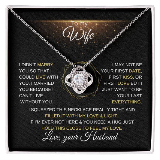 To my wife