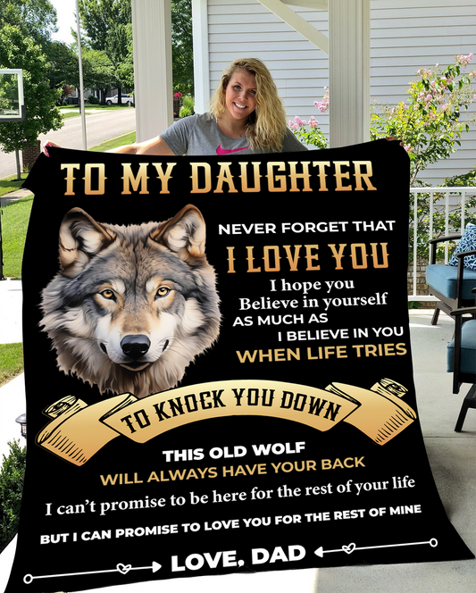 TO MY DAUGHTER WOLF ,LOVE DAD