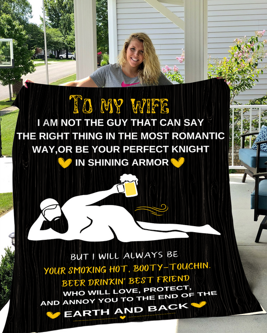 To My Wife Lovingly Annoy You Blanket